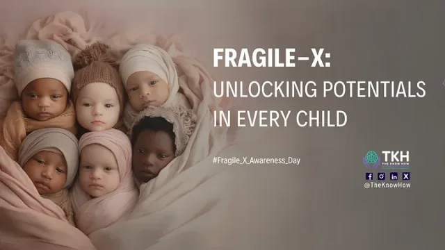 Fragile X Awareness Day
