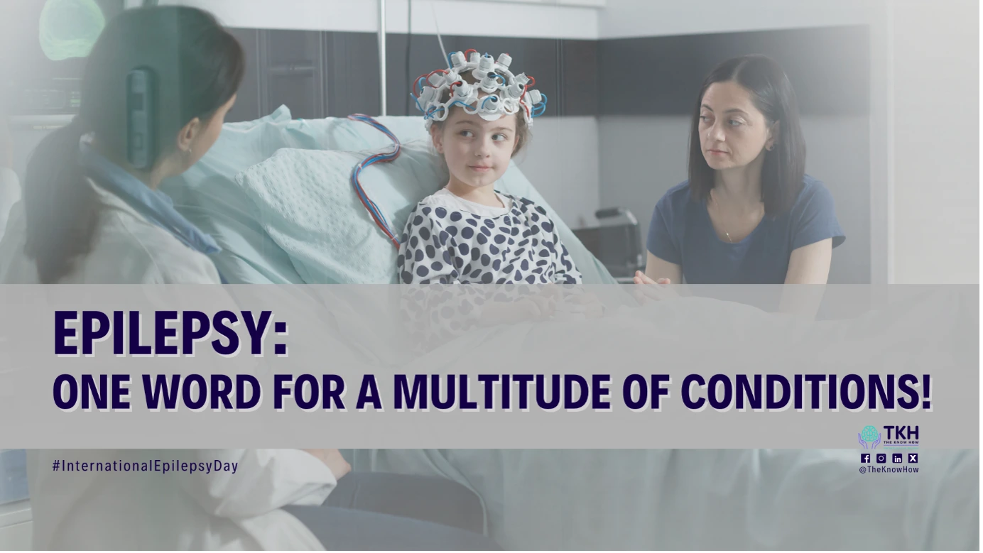 Epilepsy – One Word for a Multitude of Conditions