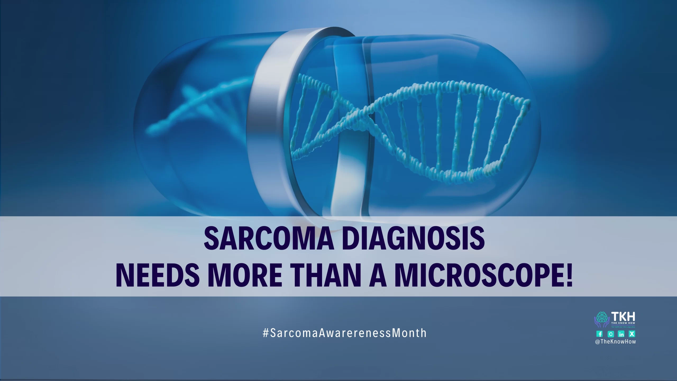 Sarcoma Awareness Month