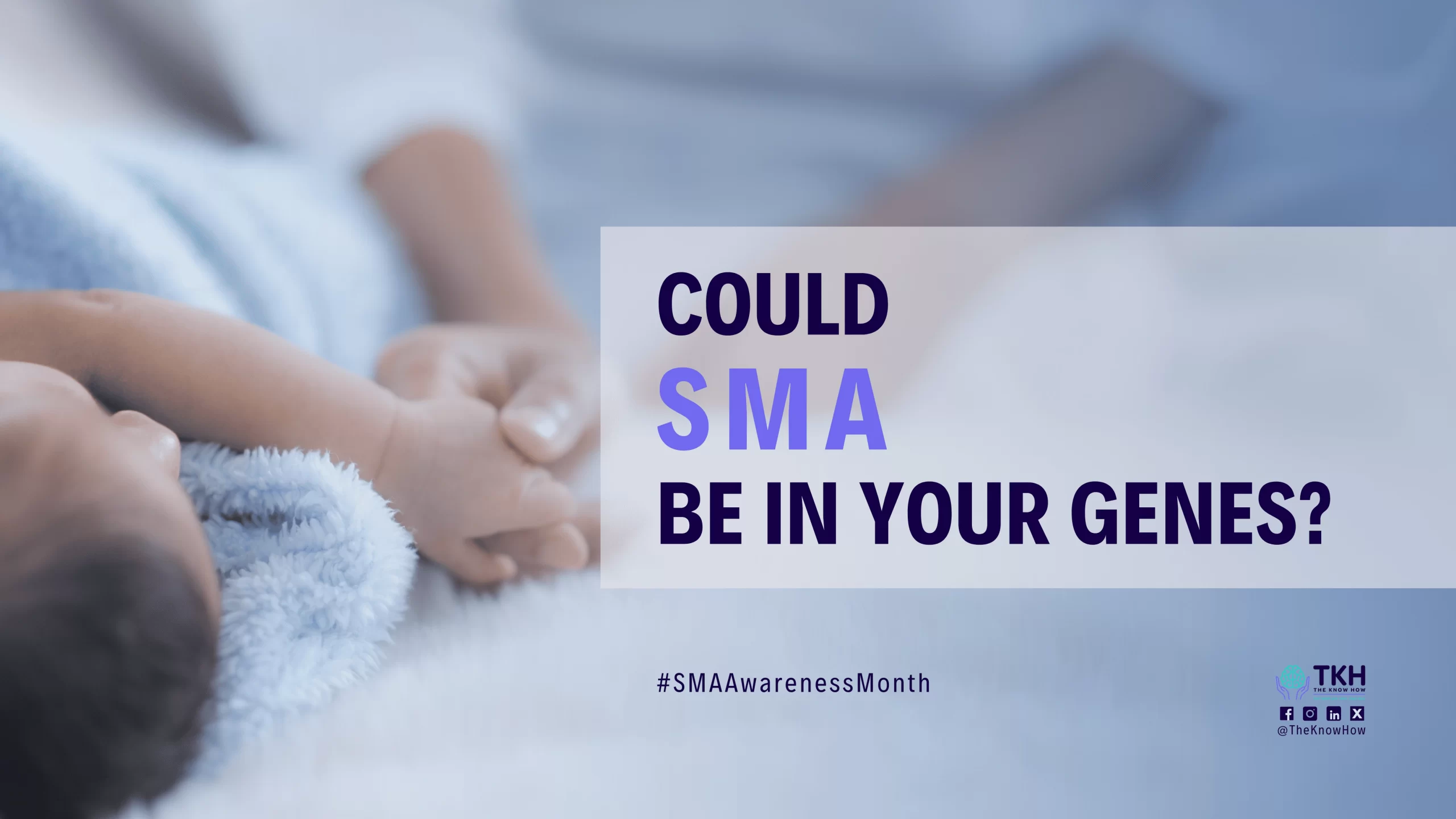 Spinal Muscular Atrophy (SMA): Understanding a Genetic Disorder!